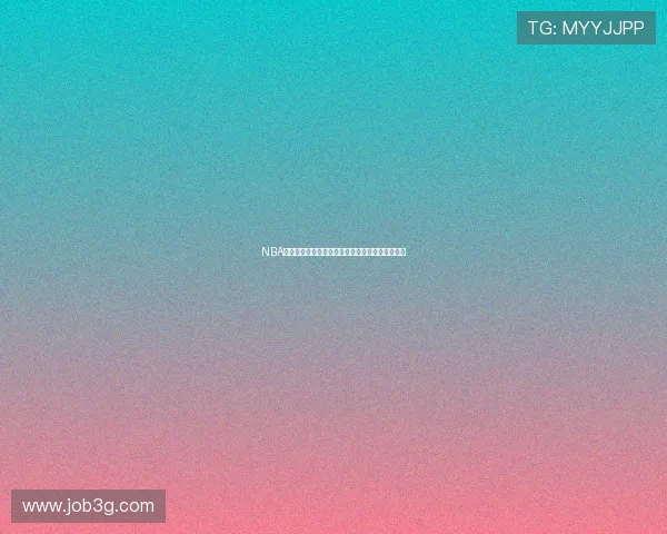 NBA全场高清在线直播虎扑实时比分赛程精彩回放指南